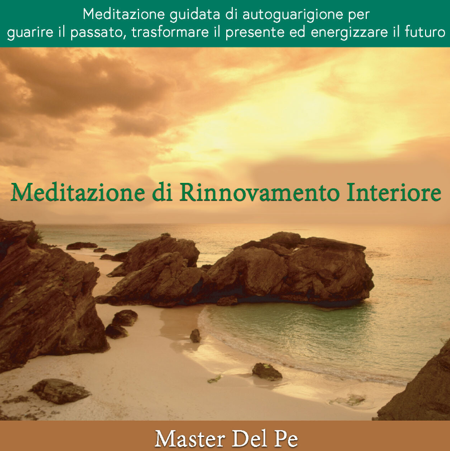 Meditazione di Rinnovamento Interiore (download)