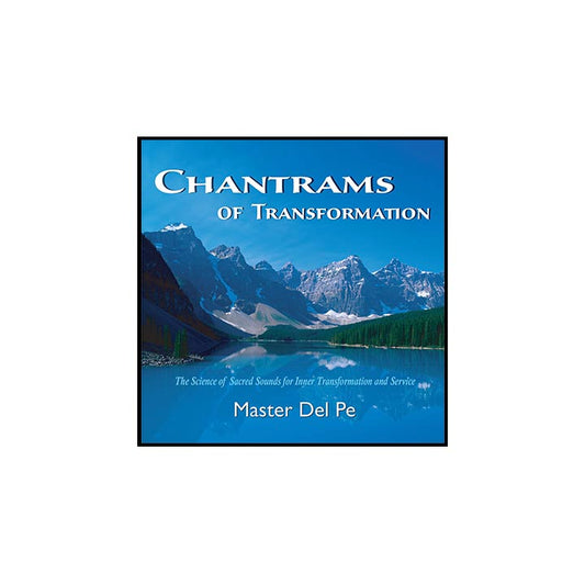 Chantrams of Transformation (CD)
