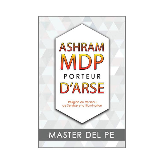 Ashram MDP : Porteur D'ARSE (download)